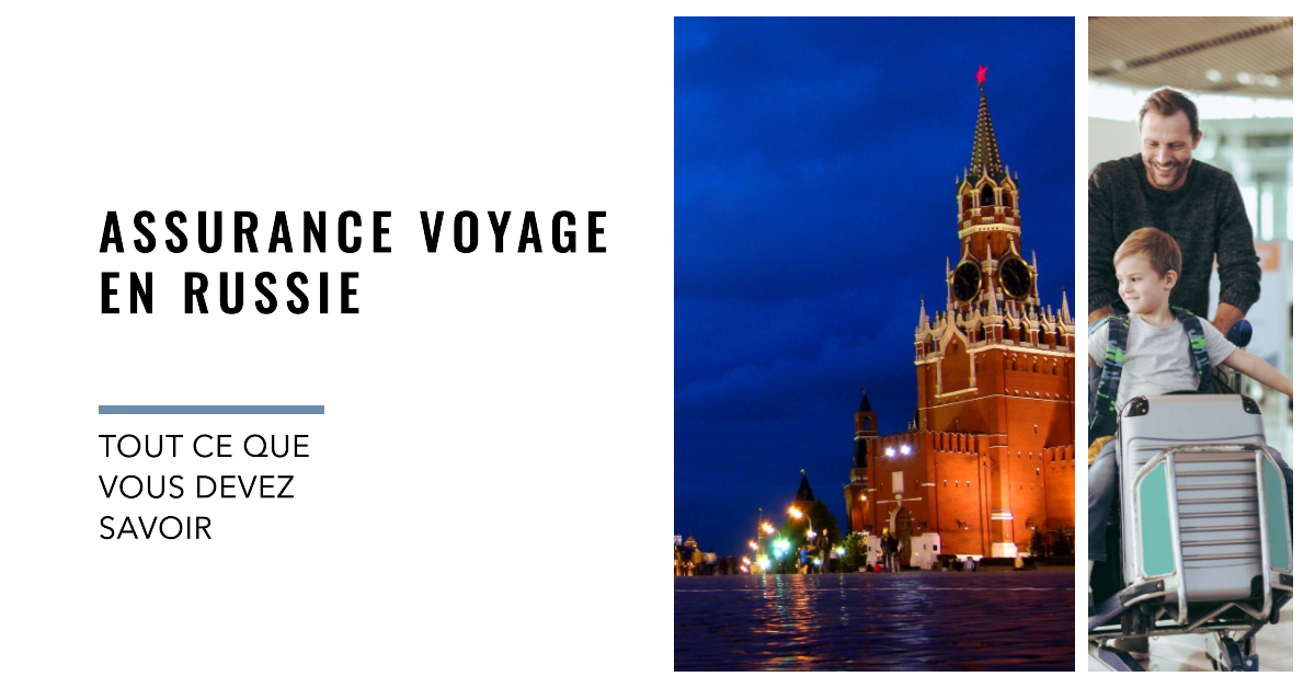 lassurance-voyage-en-russie